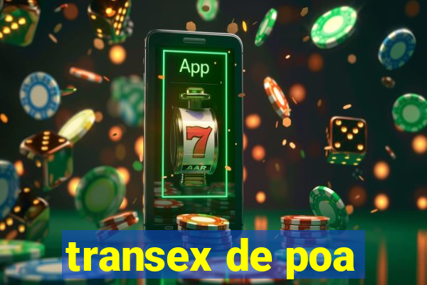 transex de poa